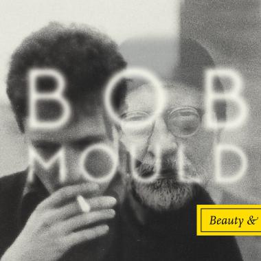 Bob Mould -  Beauty and Ruin